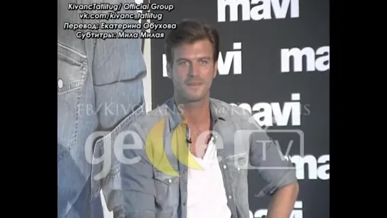 Kivanc Tatlitug in Mavi Conference 17.09.2013