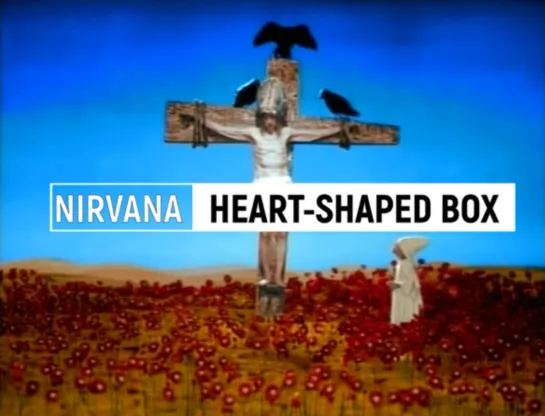 Nirvana - Heart-Shaped Box