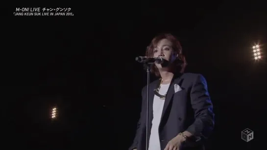 Jang Keun Suk • LIVE IN JAPAN • M-ON! LIVE 30.06.2017