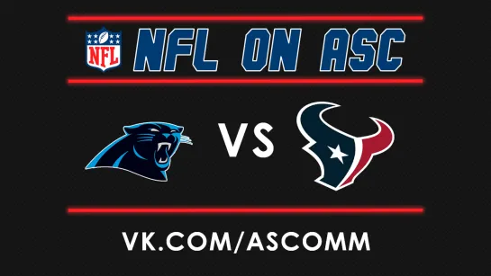 NFL | Panthers VS Texans