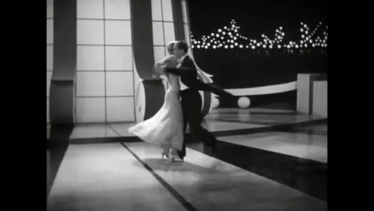 Let's face the music and dance - Fred Asrair&Ginger Rodgers