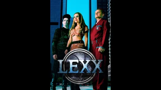 Lexx - S03E01 - Fire And Water