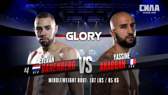 GLORY 65 Utrecht Eyevan Danenberg vs. Yassine Ahaggan