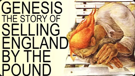 Genesis Documentary - Selling England By The Pound