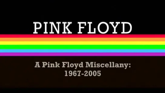 A Pink Floyd Miscellany 1967–2005