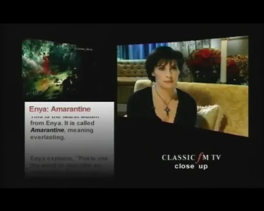 Enya - Interview 3 on Close Up Show (Classic FM TV, 2005)