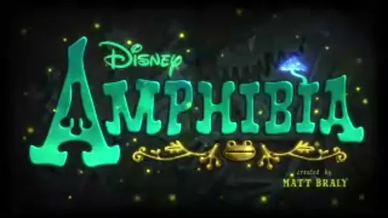 Amphibia - Чудный мир Амфибия