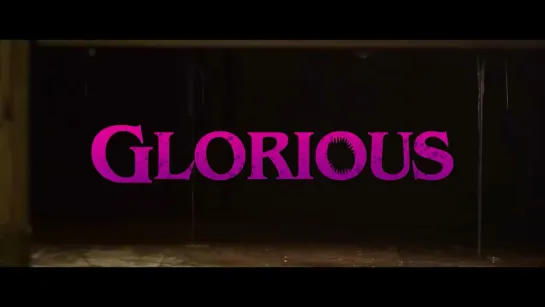 Великолепный / Glorious (2022)