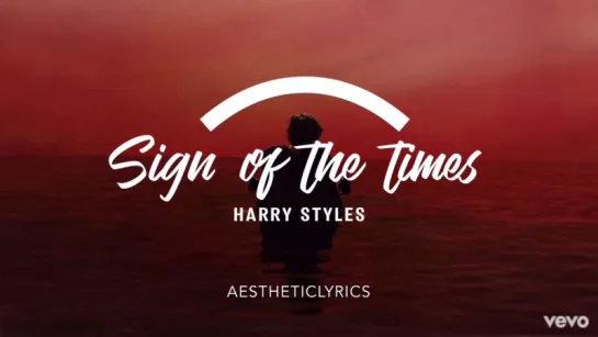 Harry Styles - Sign of the Times