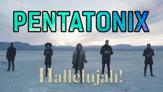 Hallelujah - Pentatonix