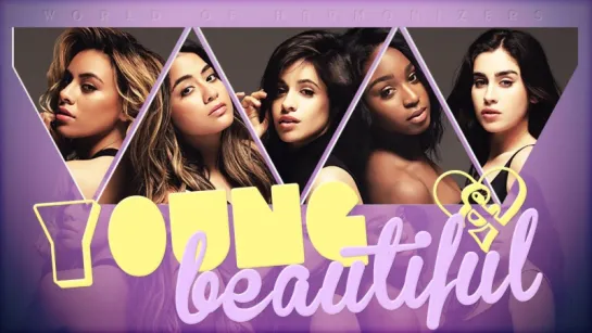 Fifth Harmony - Young  Beautiful (Music Video)