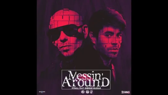 Pitbull with Enrique Iglesias - Messin Around