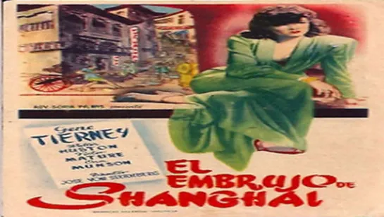 Cine clásico.- El embrujo de Shangai.- (1941).Español