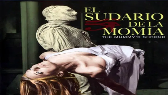 Cine clásico.-El sudario de la momia.-(1967).Español