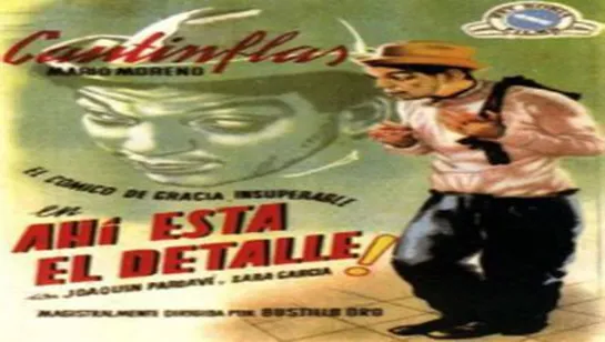 Cine clásico.- Ahí está el detalle.- (1940) (C)