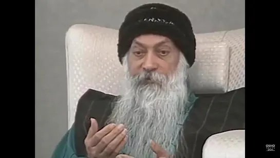 Osho — …but the people are retarded