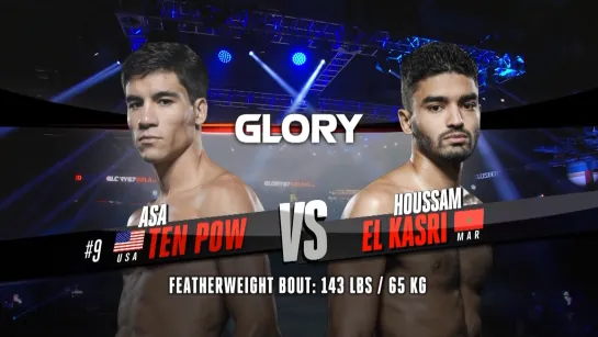 Glory 67 Asa Ten Pow vs. Houssam El Kasri