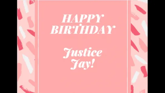 Happy Birthday, Justice Jay!