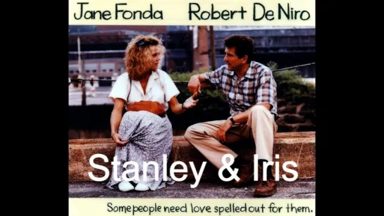 Стэнли и Айрис Stanley & Iris (1990)