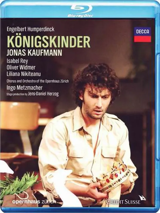 Humperdinck - Königskinder [Pt.2] (Kaufmann, Rey, Widmer; Metzmacher. Zürich, 2010)