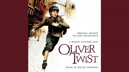 Oliver Twist 2002 OST - Rachel Portman