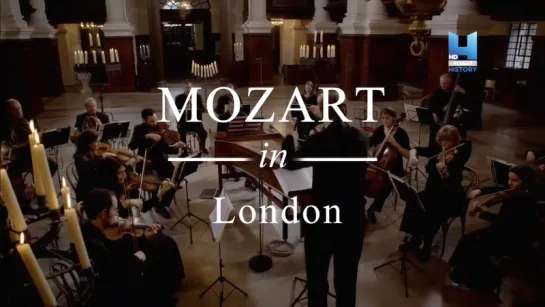 BBC Моцарт в Лондоне / Mozart in London (Lucy Worsley: Mozart's London Odyssey) 2016