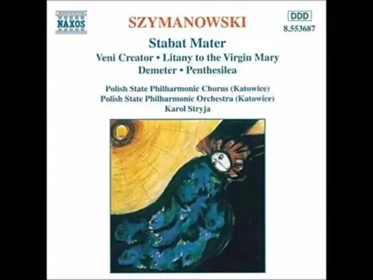 Szymanowski Stabat Mater