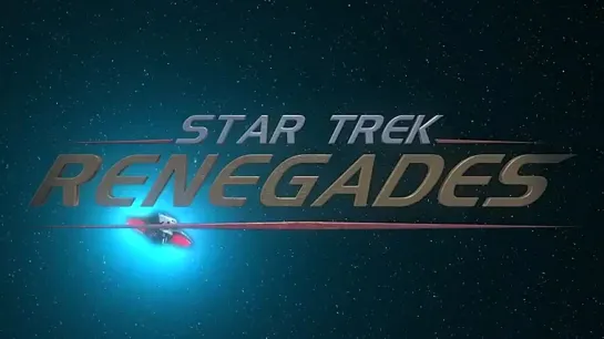 Star Trek: Renegades [2014] - Trailer