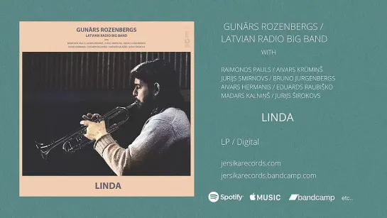 Gunārs Rozenbergs  Latvian Radio Big Band  "LINDA"