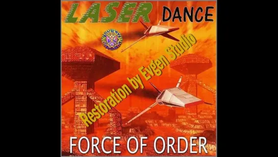 Laser Dance - Force Of Order (2016)