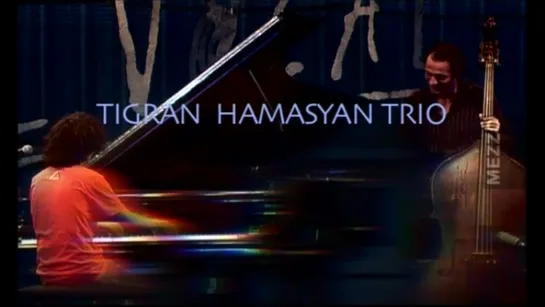 Tigran Hamasyan Trio (2008)