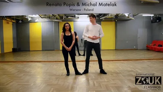 International Zouk Flash Mob 2014 - Renata & Michal : Official Choreography