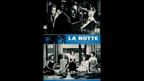 Ночь 1961 ( итал. La Notte ) реж.М.Антониони