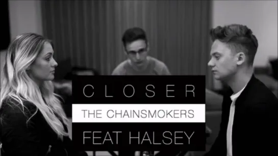 The Chainsmokers - Closer (remixed by Dj Kakah) [Halsey Cover]