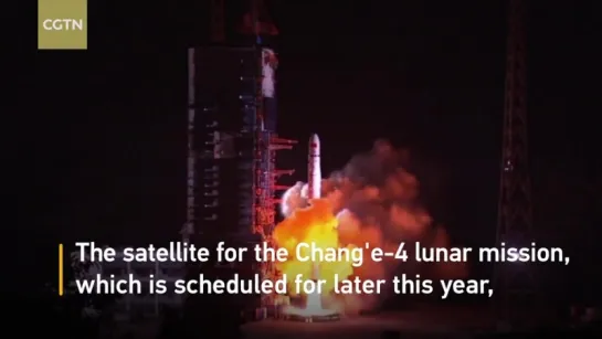 CGTN China launches relay satellite to explore far side of the Moon