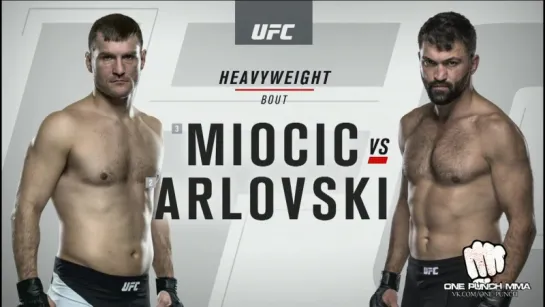 Andrei Arlovski - Stipe Miocic