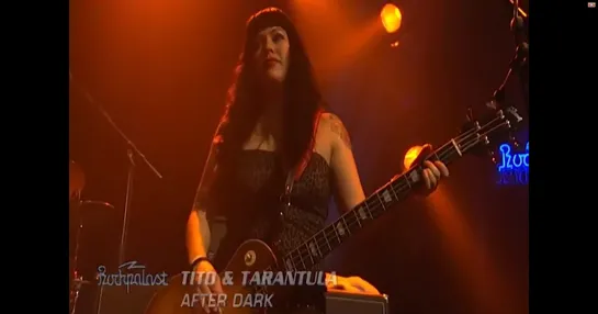 Tito & Tarantula - After Dark (Live At Rockpalast) (2008)