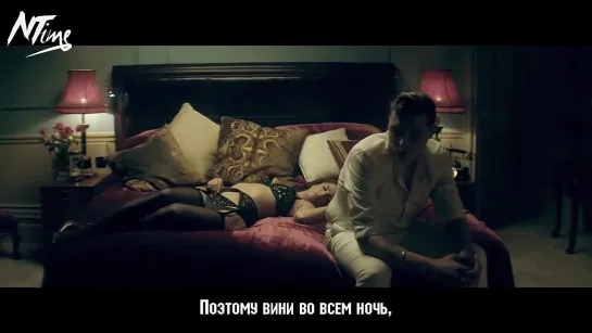 Calvin Harris - Blame ft. John Newman (русс. саб)