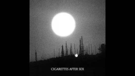 CIGARETTES AFTER SEX - Pistol