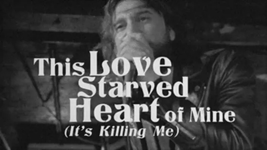 The Jaded Hearts Club - This Love Starved Heart of Mine (Its Killing Me) (Lyric (1)