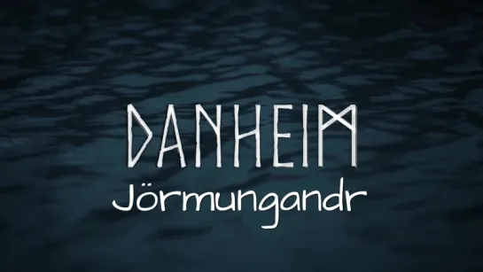 Danheim - Jörmungandr (Midgard Serpent)