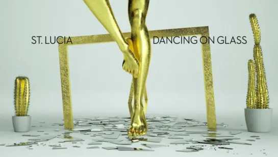 St. Lucia - Dancing On Glass (Audio)