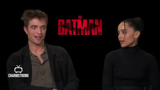 Charmstrong - 5 Questions with Robert Pattinson & Zoe Kravitz