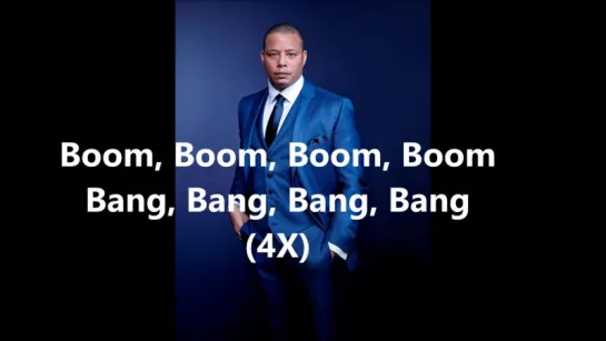 Empire Cast - Boom Boom Boom Boom (feat. Terrence Howard and Bre-Z)