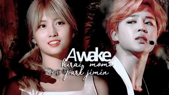 jimin • momo — awake