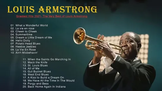 Louis_Armstrong_Full_Album_Best_Of_Song_-_Louis_Armstrong_Gr