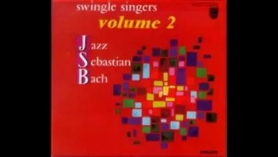 J.s. Bach "Sinfonia". Swingle Singers