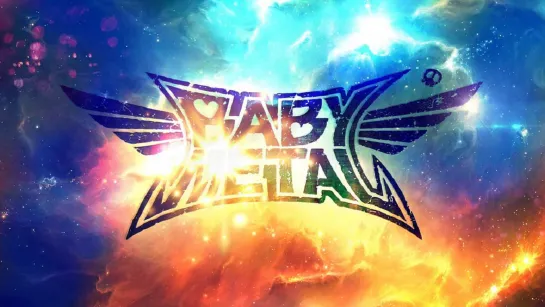 BABYMETAL AWAKENS -THE SUN ALSO RISES- (2019.06.28)