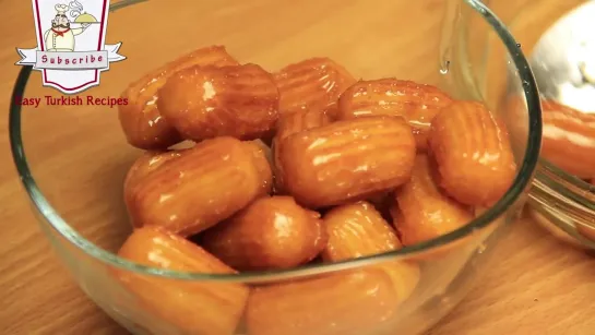 Turkish Tulumba Recipe - Fried Sweet Dough with Sugar Syrup