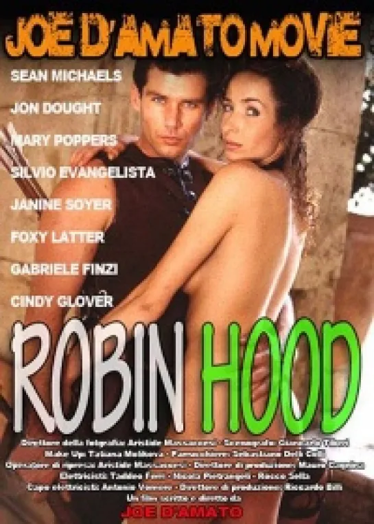 Робин Гуд- Сексуальная Легенда Робин - Похититель Жен / Robin Hood Thief of Wives (1996 год)